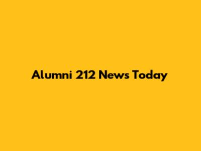 Alumni 212 News Today