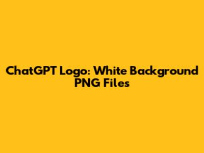 ChatGPT Logo: White Background PNG Files