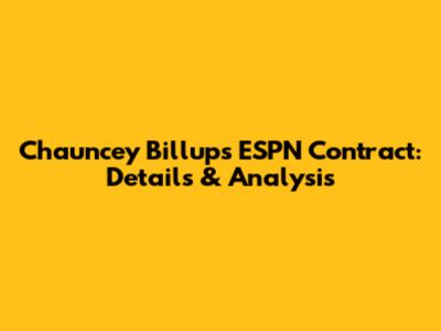 Chauncey Billups' ESPN Contract: Details & Analysis
