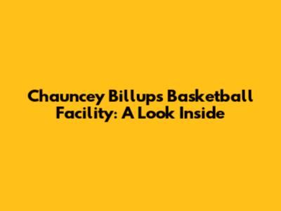 Chauncey Billups Basketball Facility: A Look Inside