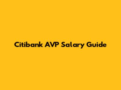 Citibank AVP Salary Guide