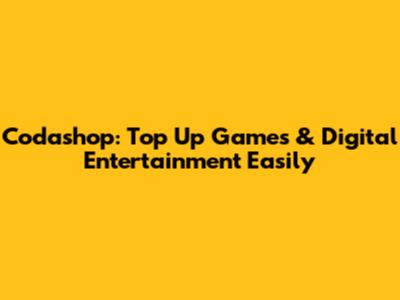 Codashop: Top Up Games & Digital Entertainment Easily