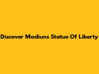 Discover Madiun's Statue Of Liberty