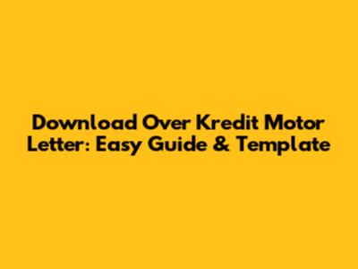 Download Over Kredit Motor Letter: Easy Guide & Template