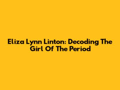 Eliza Lynn Linton: Decoding The Girl Of The Period