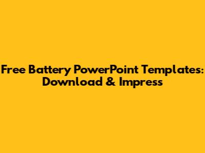 Free Battery PowerPoint Templates: Download & Impress
