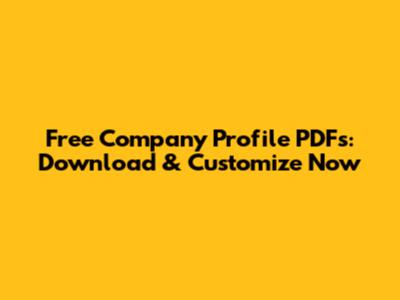 Free Company Profile PDFs: Download & Customize Now