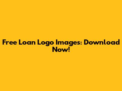 Free Loan Logo Images: Download Now!