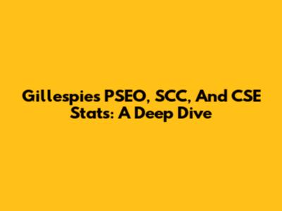 Gillespie's PSEO, SCC, And CSE Stats: A Deep Dive