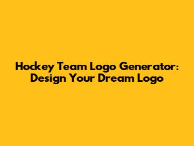 Hockey Team Logo Generator: Design Your Dream Logo