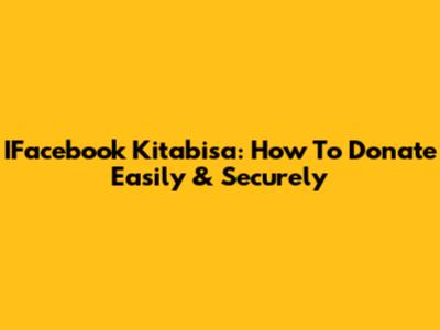 IFacebook Kitabisa: How To Donate Easily & Securely