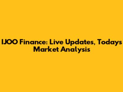 IJOO Finance: Live Updates, Today's Market Analysis
