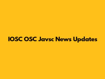 IOSC OSC Javsc News Updates