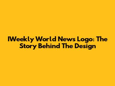 IWeekly World News Logo: The Story Behind The Design