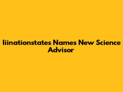 Iiinationstates Names New Science Advisor