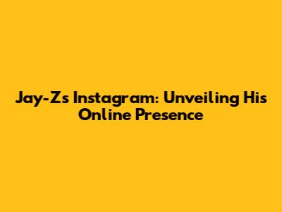 Jay-Z's Instagram: Unveiling His Online Presence