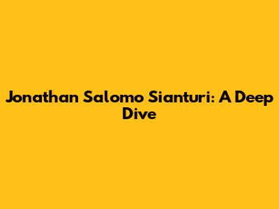 Jonathan Salomo Sianturi: A Deep Dive