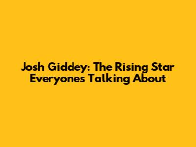 Josh Giddey: The Rising Star Everyone's Talking About