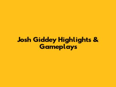 Josh Giddey Highlights & Gameplays