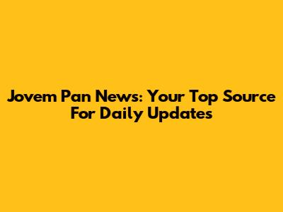 Jovem Pan News: Your Top Source For Daily Updates