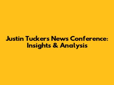 Justin Tucker's News Conference: Insights & Analysis