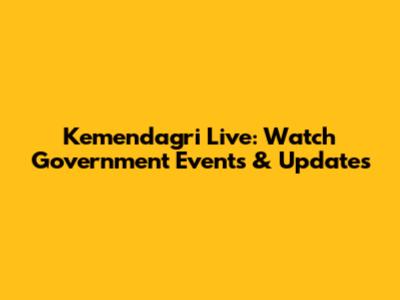 Kemendagri Live: Watch Government Events & Updates