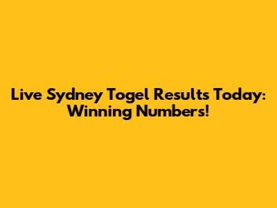 Live Sydney Togel Results Today: Winning Numbers!