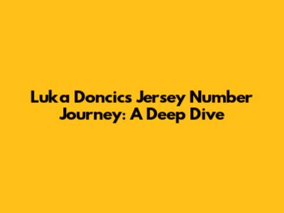 Luka Doncic's Jersey Number Journey: A Deep Dive