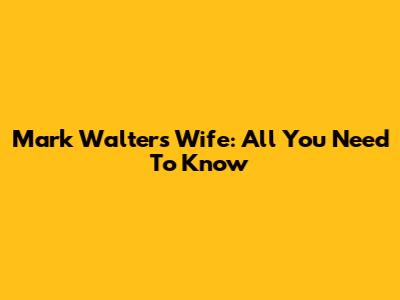 Mark Walter's Wife: All You Need To Know