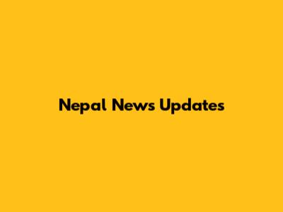 Nepal News Updates