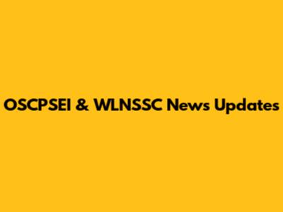 OSCPSEI & WLNSSC News Updates