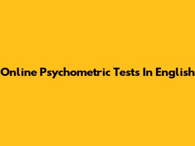 Online Psychometric Tests In English