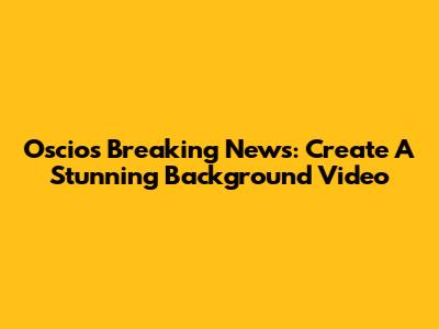 Oscios Breaking News: Create A Stunning Background Video