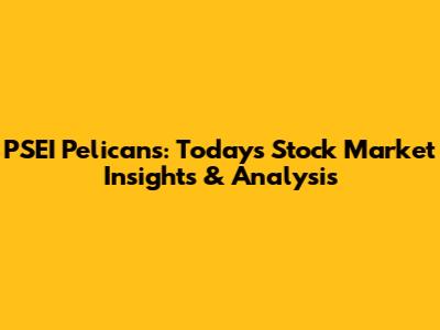 PSEI Pelicans: Today's Stock Market Insights & Analysis