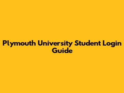 Plymouth University Student Login Guide