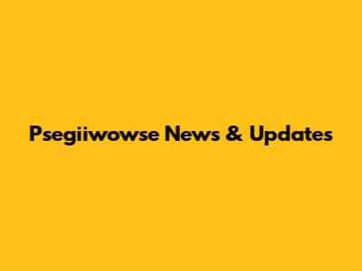 Psegiiwowse News & Updates