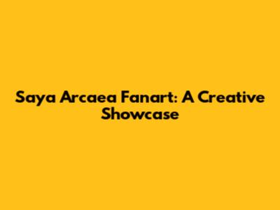 Saya Arcaea Fanart: A Creative Showcase
