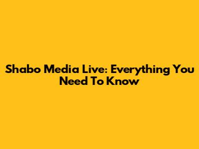 Shabo Media Live: Everything You Need To Know
