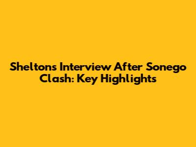 Shelton's Interview After Sonego Clash: Key Highlights
