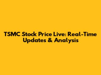 TSMC Stock Price Live: Real-Time Updates & Analysis
