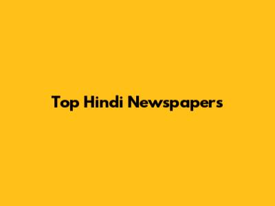 Top Hindi Newspapers