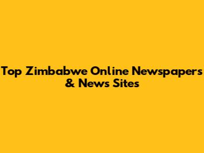 Top Zimbabwe Online Newspapers & News Sites
