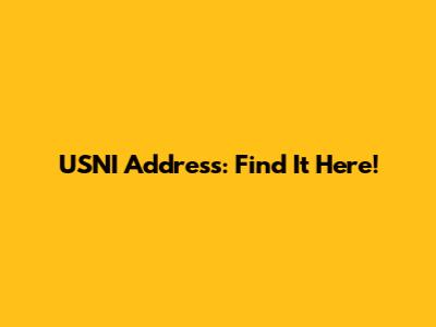 USNI Address: Find It Here!