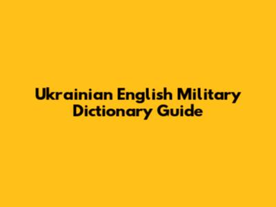 Ukrainian English Military Dictionary Guide