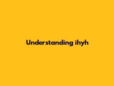 Understanding 'ihyh'