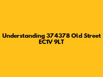 Understanding 374378 Old Street EC1V 9LT