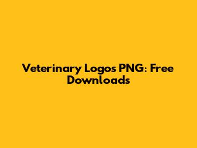 Veterinary Logos PNG: Free Downloads