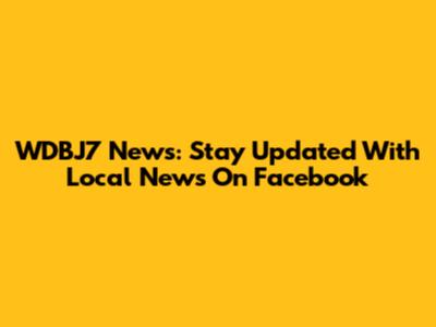 WDBJ7 News: Stay Updated With Local News On Facebook