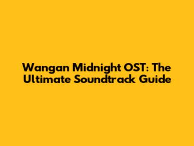 Wangan Midnight OST: The Ultimate Soundtrack Guide