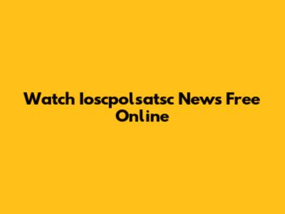 Watch Ioscpolsatsc News Free Online